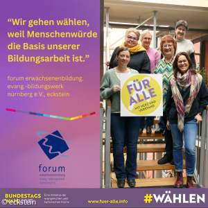 Das Team des forum erwachsenenbildung Nürnberg ruft auf zur Bundestagswahl