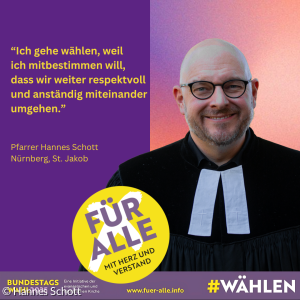 Pfarrer Hannes Schott ruft auf zur Bundestagswahl 2025